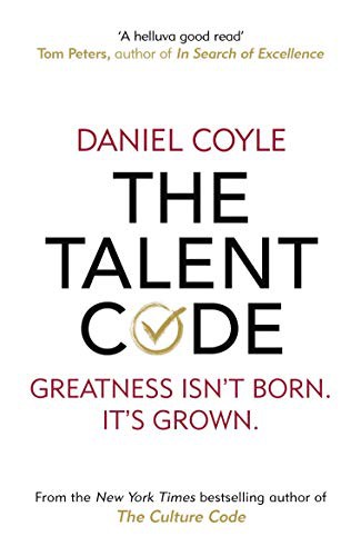 The Talent Code by Daniel Coyle