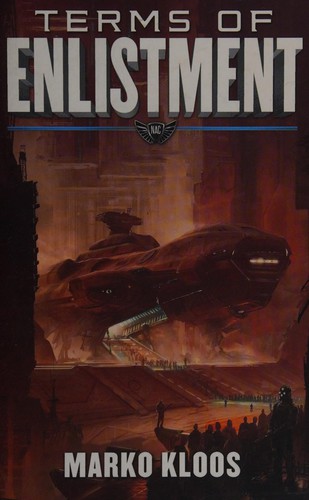 Terms of Enlistment by Marko Kloos