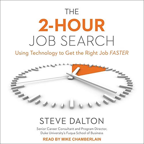 The 2-Hour Job Search by Steve Dalton