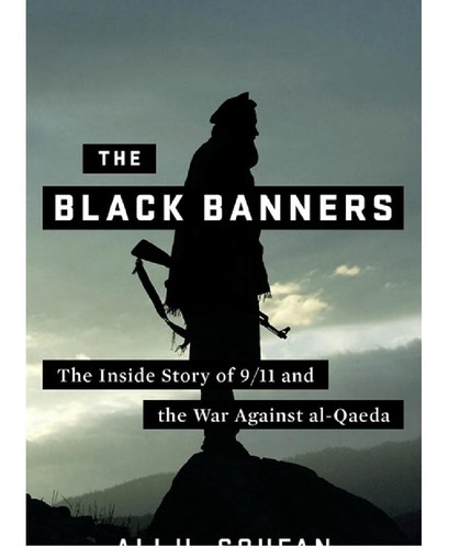 The Black Banners by Ali Soufan