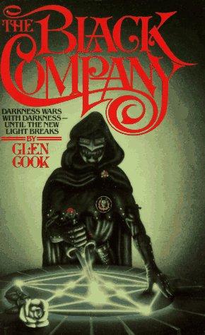 The Black Company by Glen Cook