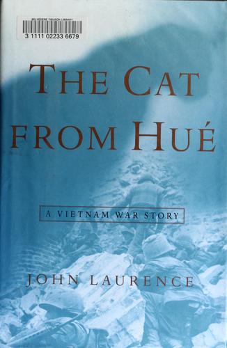 The Cat From Hue by John Laurence