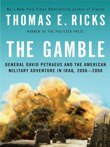 The Gamble by Thomas E. Ricks