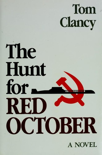 The Hunt for Red October by Tom Clancy