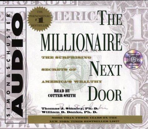 The Millionaire Next Door by Thomas J. Stanley and William D. Danko