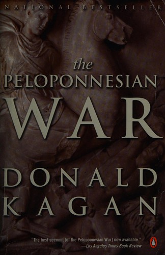 The Peloponnesian War by Donald Kagan