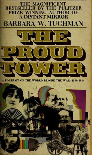 The Proud Tower by Barbara Tuchman