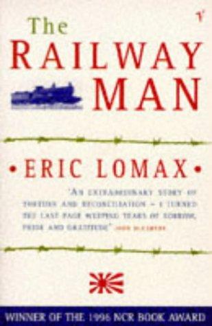 The Railway Man by Eric Lomax