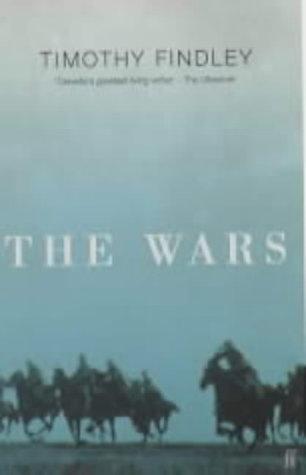 The Wars by Timothy Findley