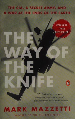The Way of the Knife by Mark Mazzetti