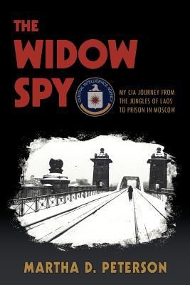 The Widow Spy by Martha D. Peterson