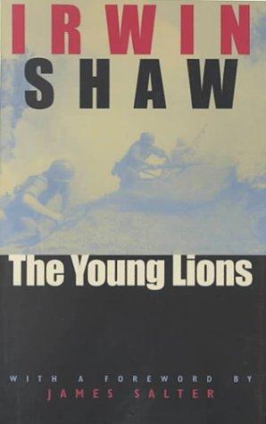 The Young Lions by Irwin Shaw
