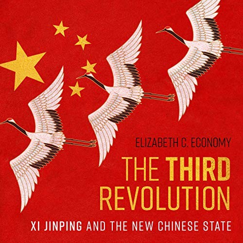 The Third Revolution by Elizabeth C. Economy
