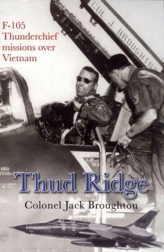 Thud Ridge by Jack Broughton