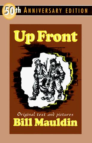 Up Front by Bill Mauldin