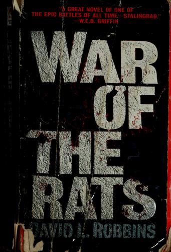 War of the Rats by David L. Robbins