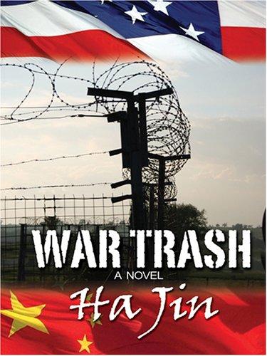 War Trash by Ha Jin