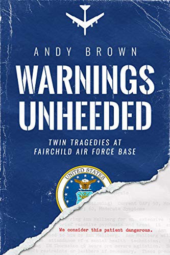 Warnings Unheeded by Andy Brown