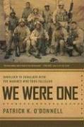 We Were One by Patrick K. O'Donnell